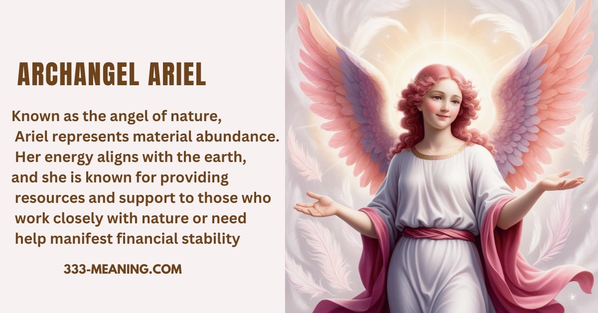 Archangel Ariel represents material abundance