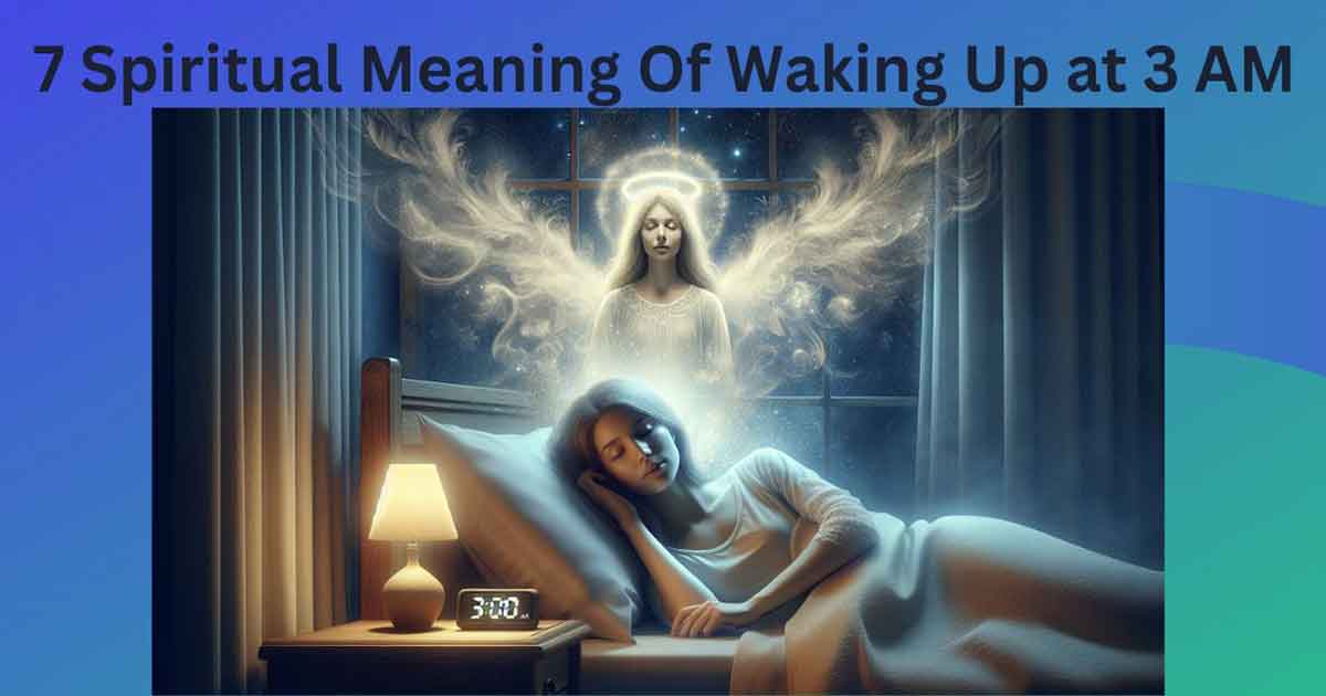 7 spiritual meaning of waking up at 3am